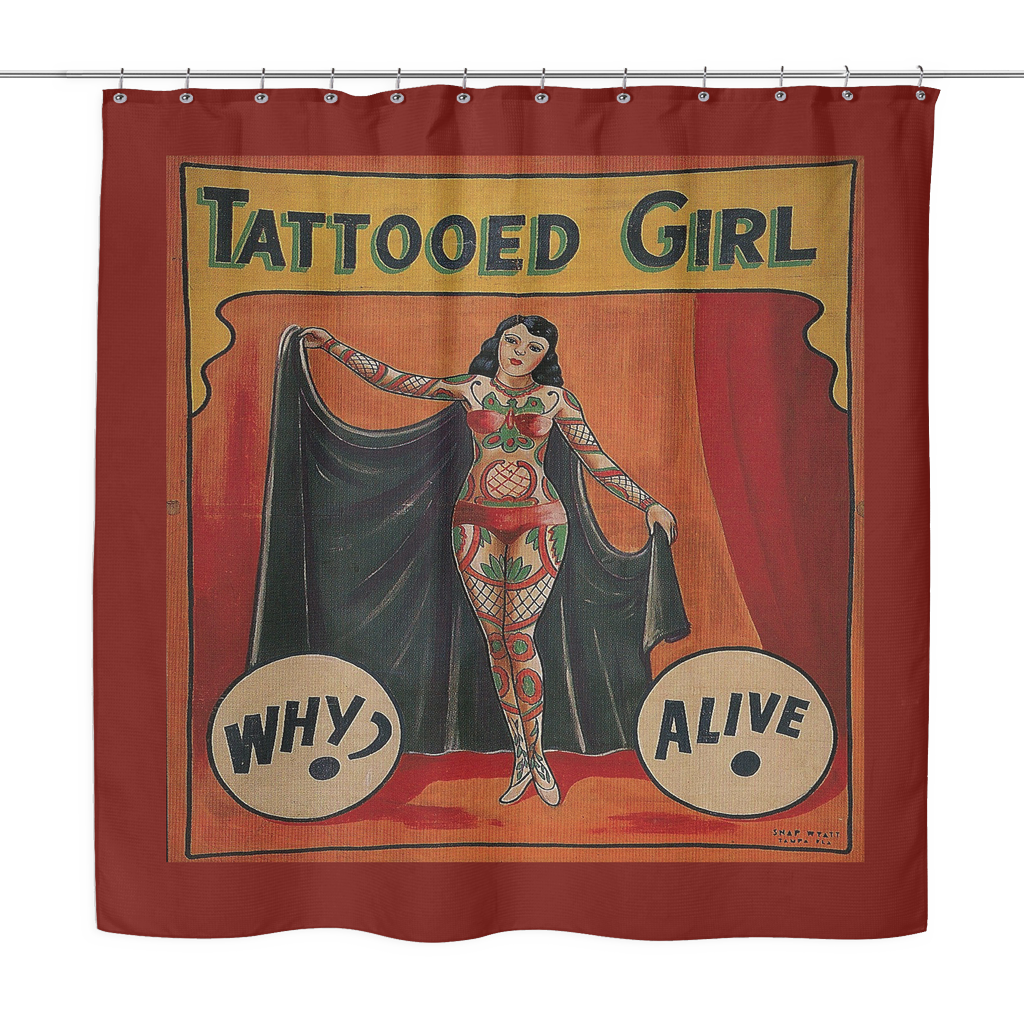 Vintage Freak Show Side Show Banner Shower Curtain Tattooed Girl