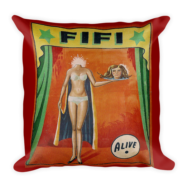 Antique Double sided Freak Show Side Show Banner Pinup Stars Pillow